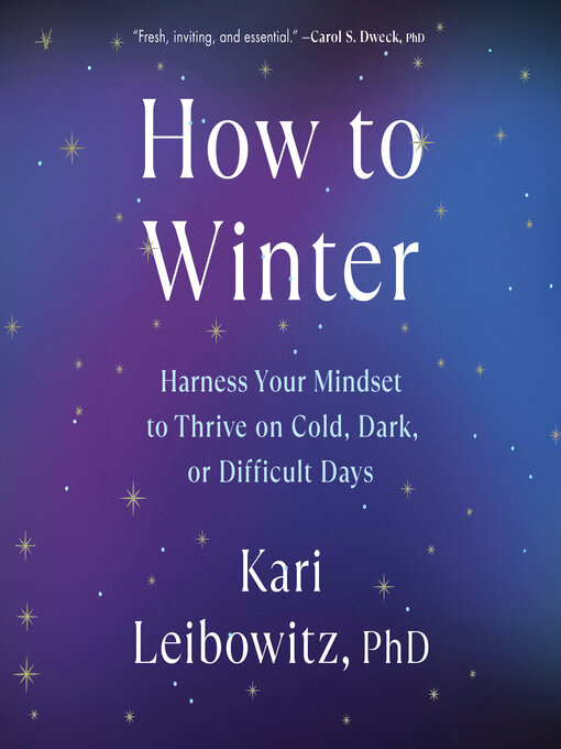 Title details for How to Winter by Kari Leibowitz, PhD - Available